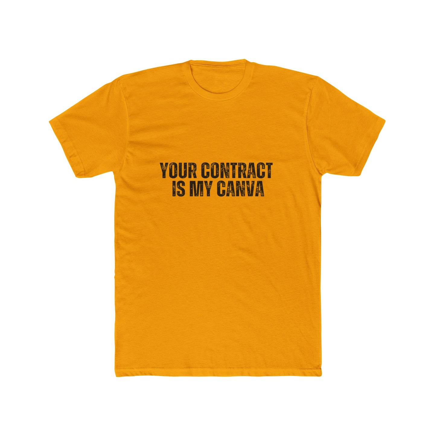 Your Contract is My Canva | Real Estate Attorney T-Shirts