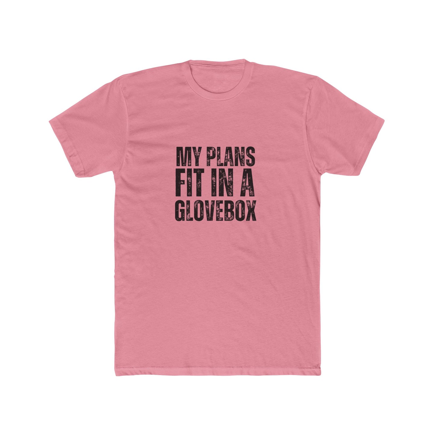 My Plans Fit In A Glovebox | TIny Home Tshirts