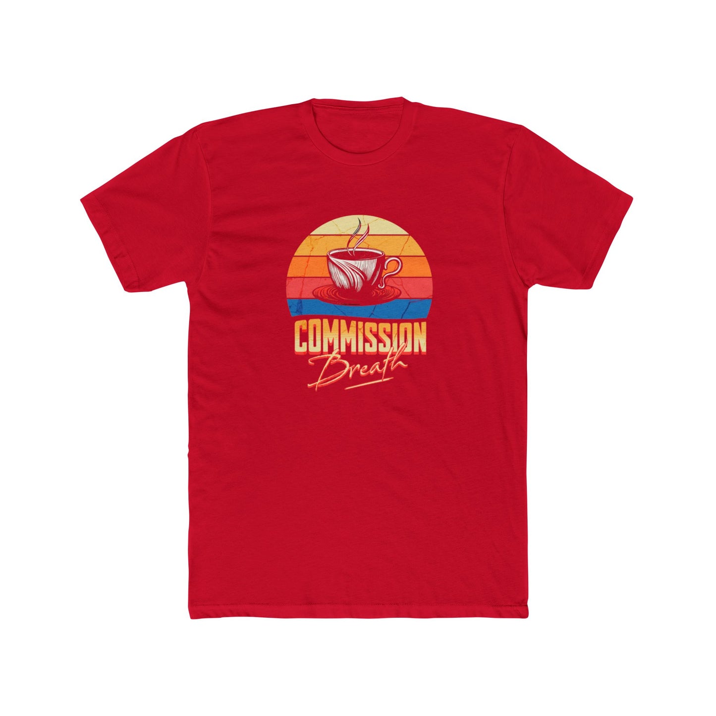 Commission Breath | Graphic Tee – Real Estate | Real Estate Swag Co.