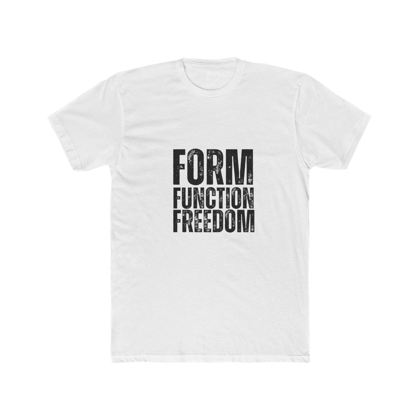 Form, Function, Freedom | TIny Home Tshirts