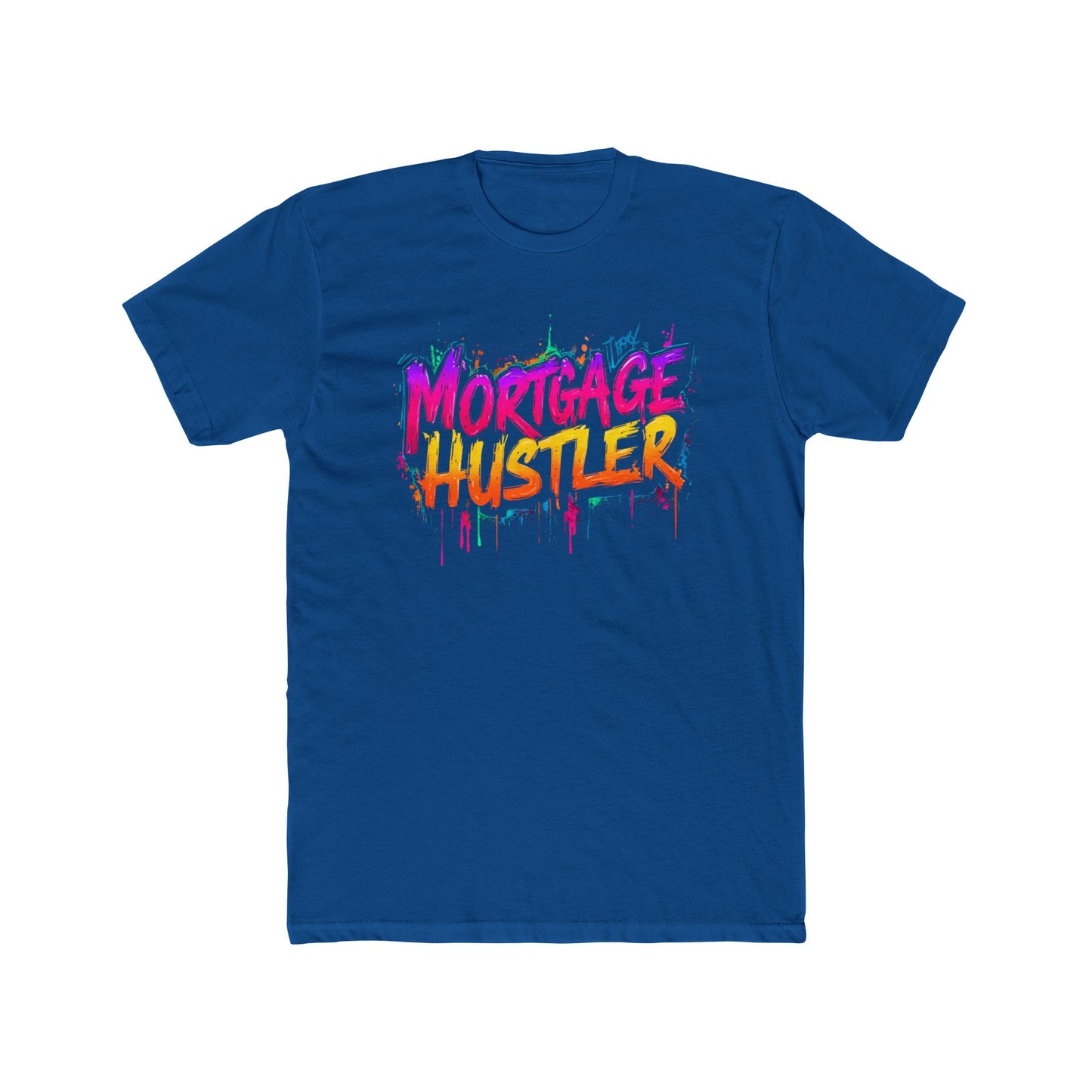 Mortgage Hustler | Graffiti Real Estate Lender T-Shirt | Real Estate Swag Co.