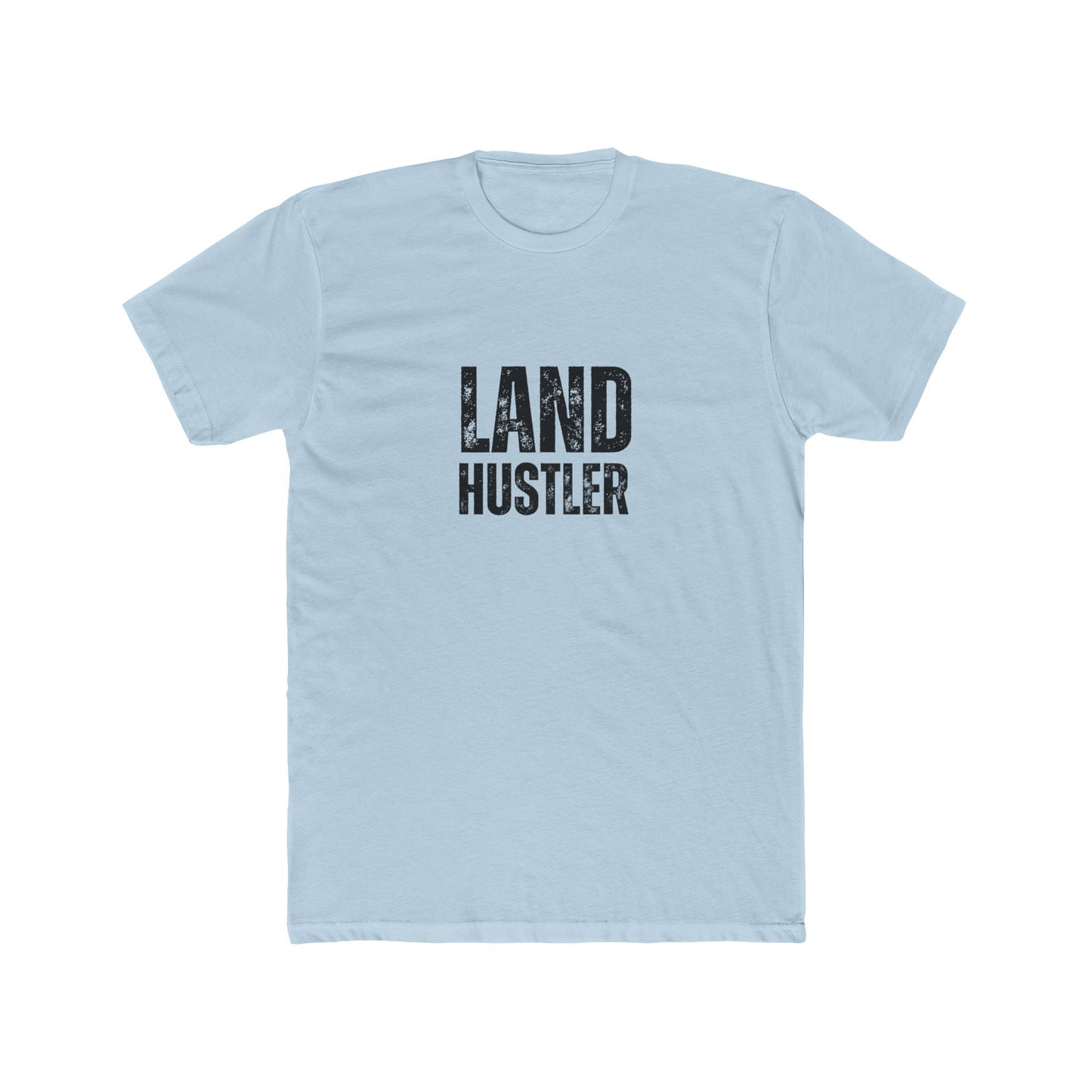 Land Hustler | Commercial Real Estate Tshirts | Real Estate Swag Co.