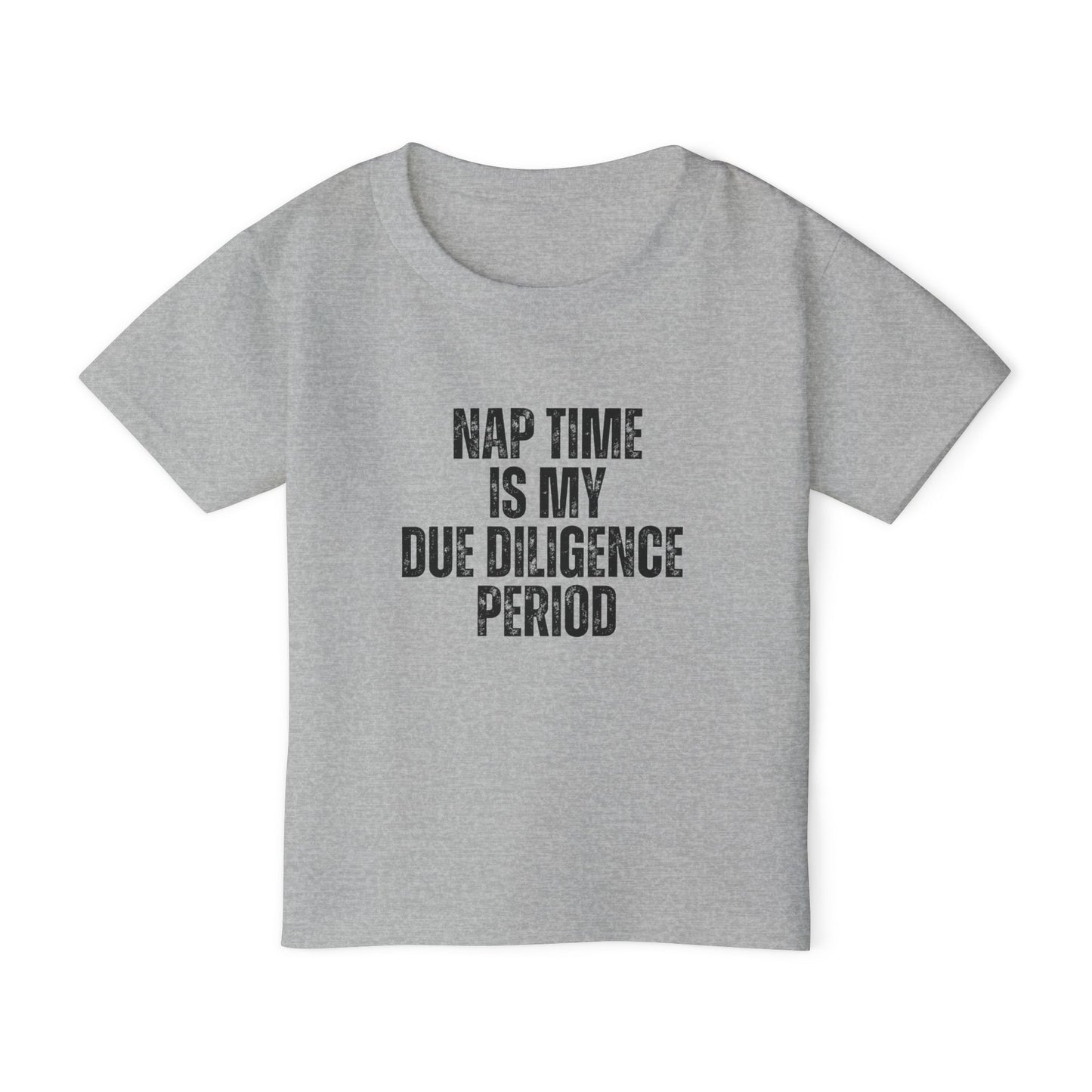 Naptime Is My Due Diligence | Kids Real Estate Tshirts