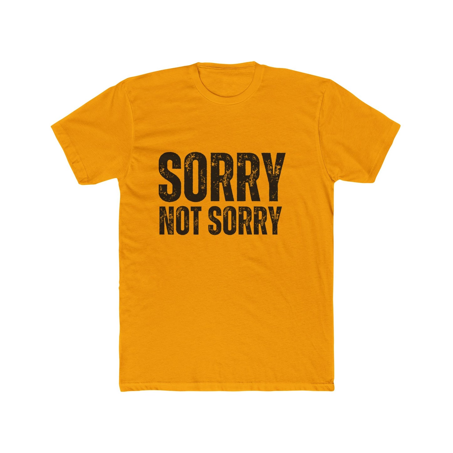 Sorry Not Sorry | Appraisers T-Shirts