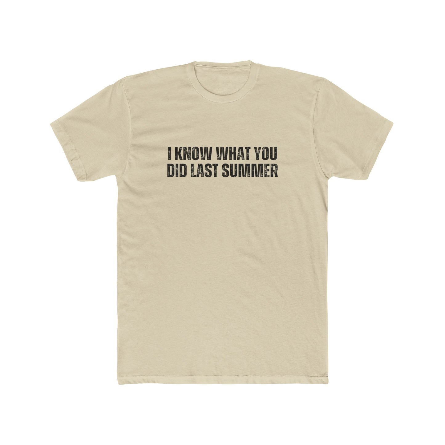 I Know What You Did Last Summer | HOA Managers Real Estate T-Shirts