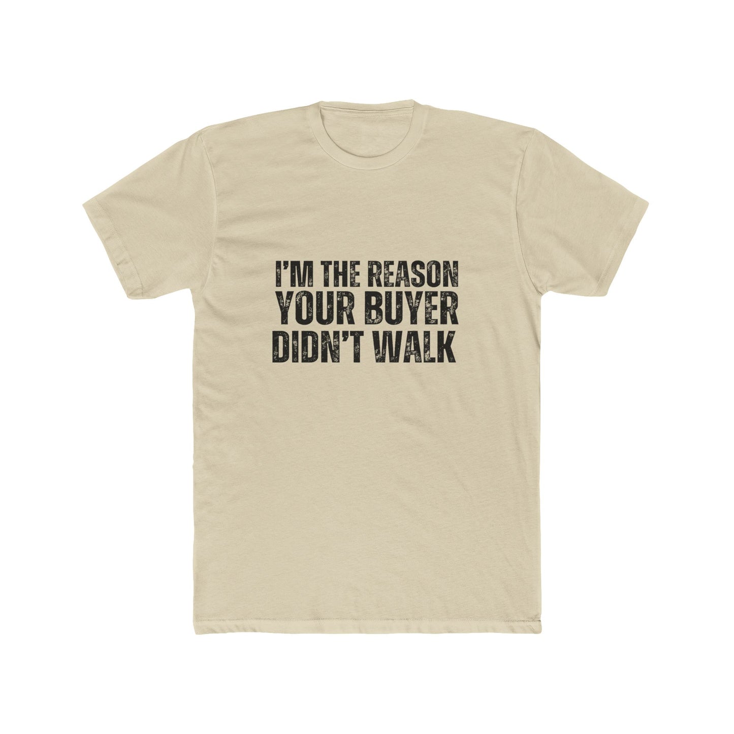 I'm the Reason Why | Real Estate Attorney T-Shirts