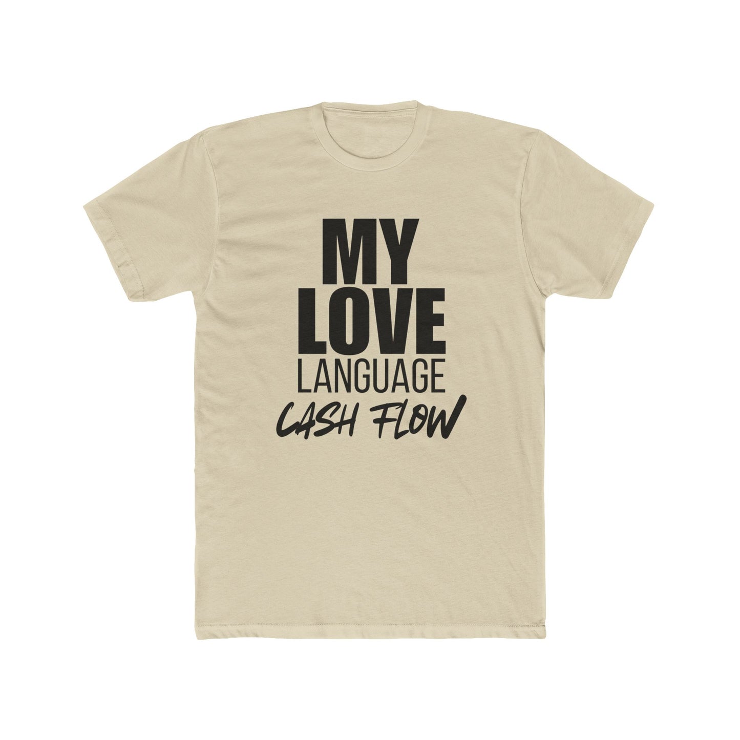 My Love Language is Cash Flow, Investor T-Shirt