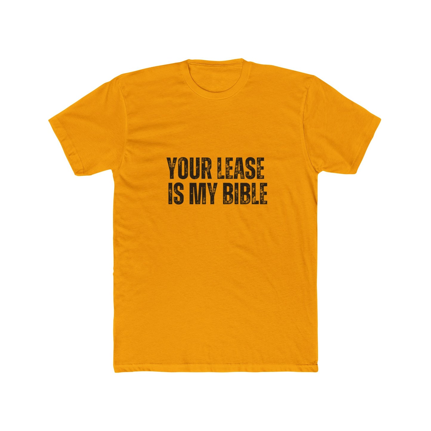 Your Lease Is My Bible | Property Manager Tshirts