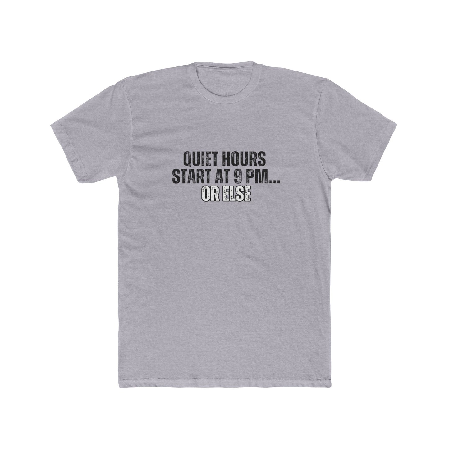 Quiet Hours, Start at 9 p.m. | HOA Managers Real Estate T-Shirts
