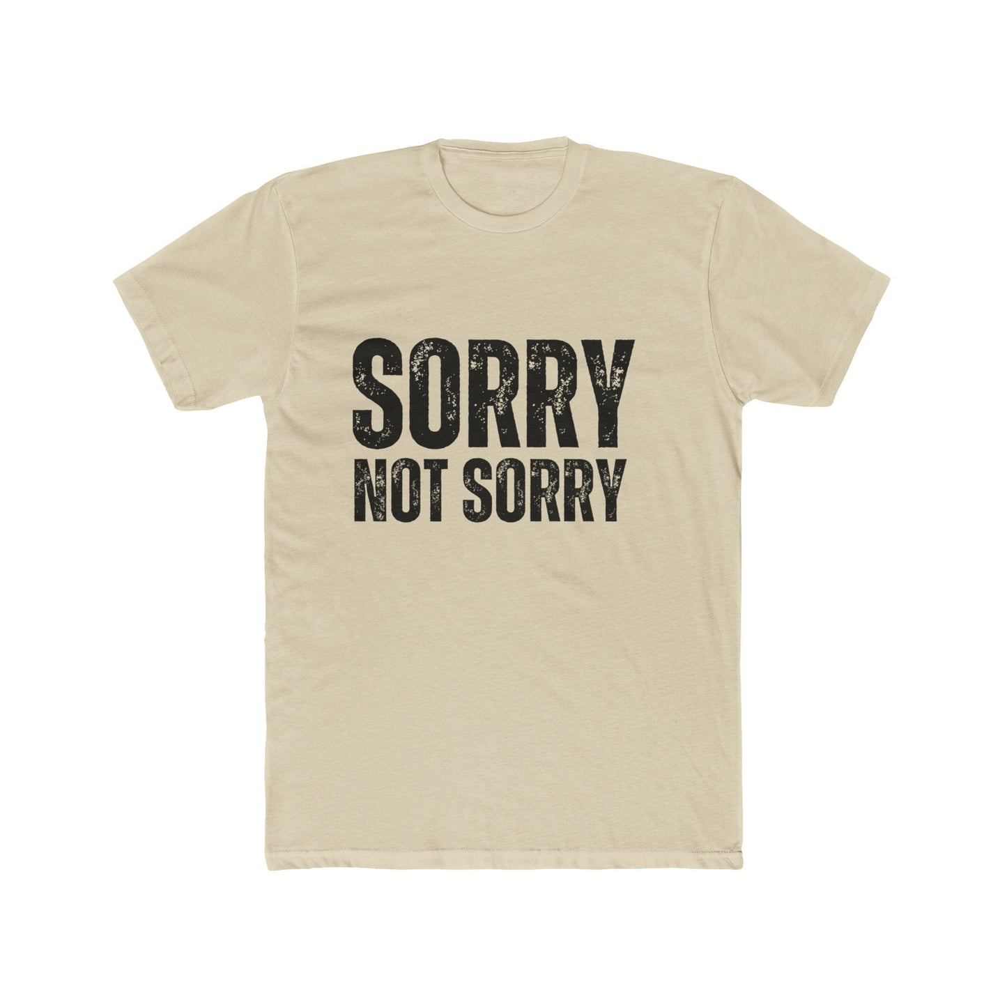 Sorry Not Sorry | Appraisers T-Shirts