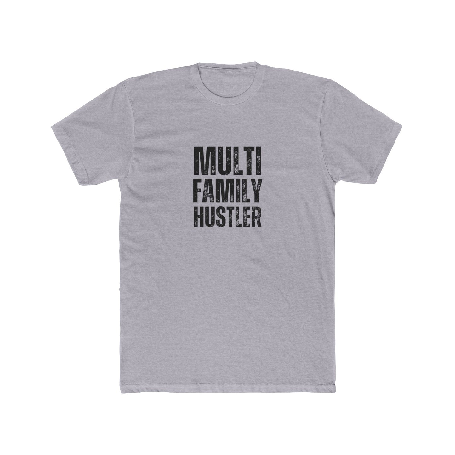 Multi Family Hustler | Commercial Real Estate Tshirts | Real Estate Swag Co.