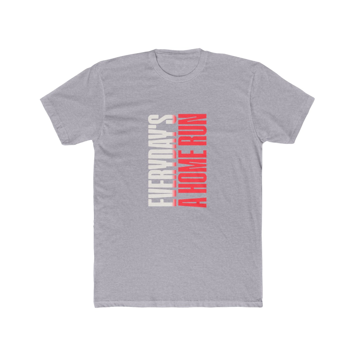 Everyday's A Home Run Graphic Tee – Real Estate Pros | Real Estate Swag Co.