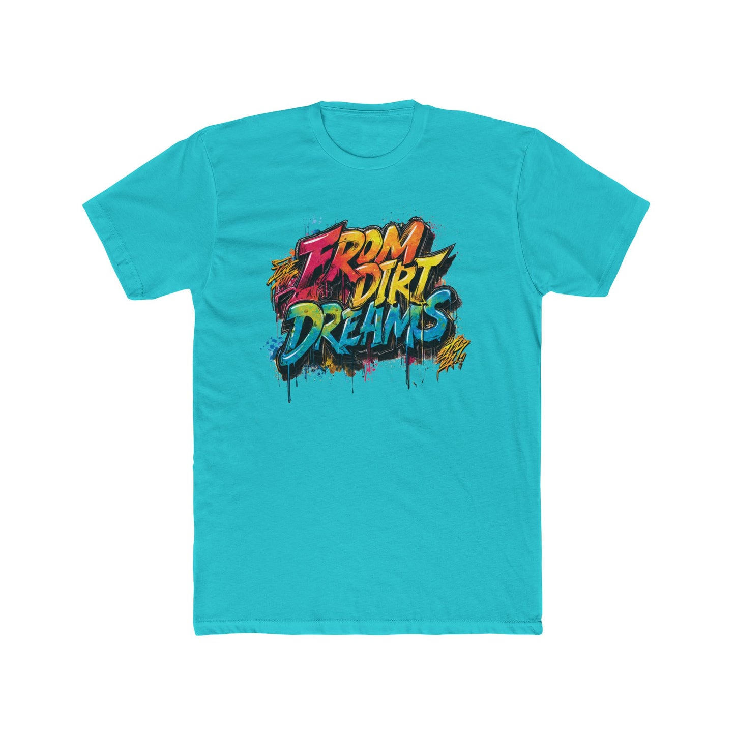 From Dirt Dreams | Graffiti Contractors T-shirt | Real Estate Swag Co.