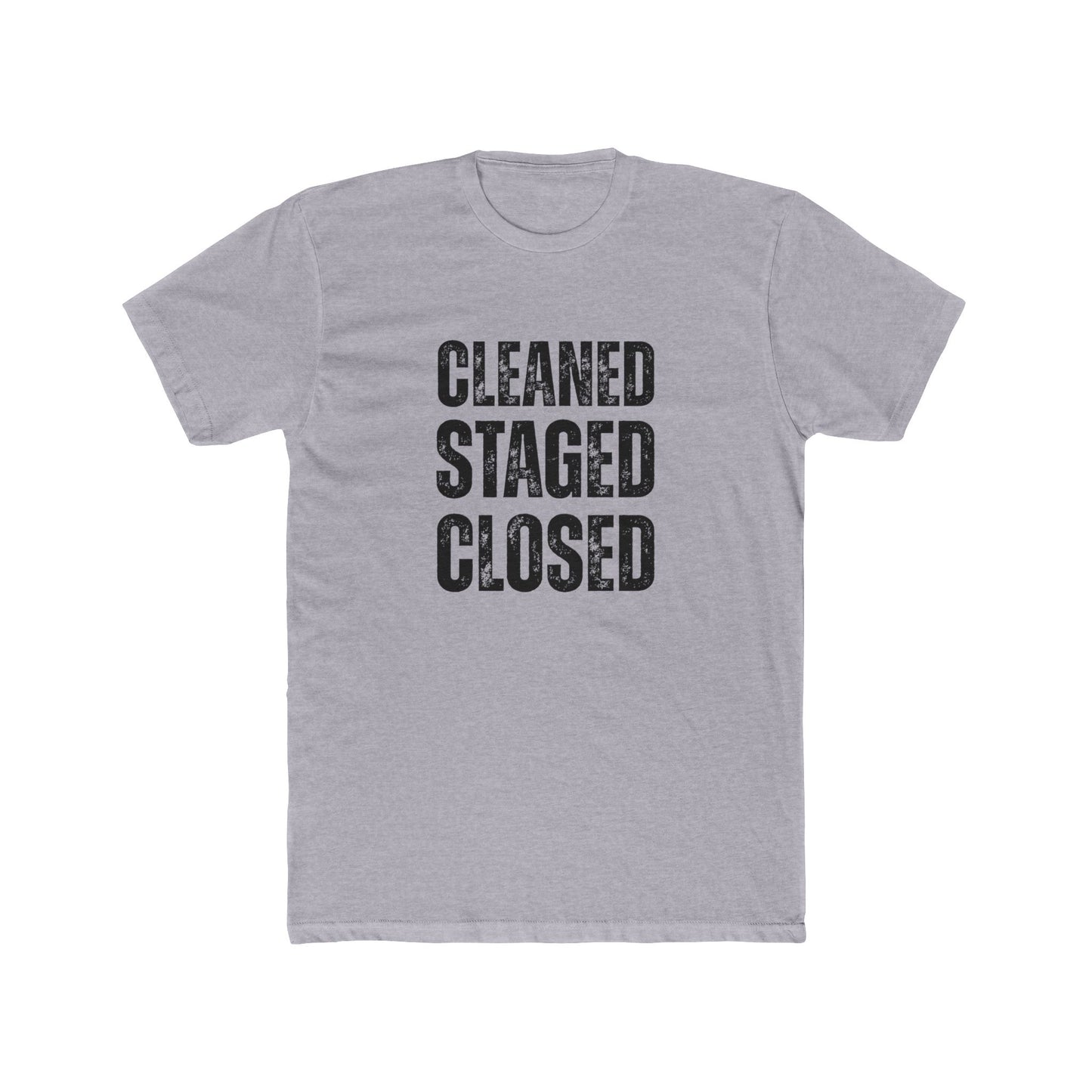 Cleaned. Staged. Closed | Home Seller Tshirts