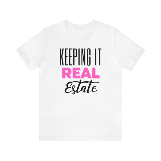 Keeping It Real T-Shirt - Pink