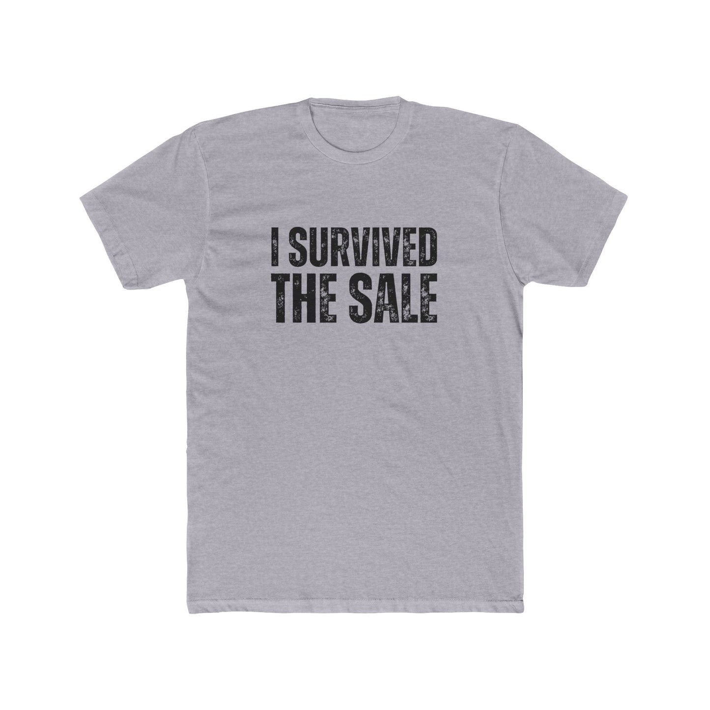 I Survived The Sale | Home Seller Tshirts