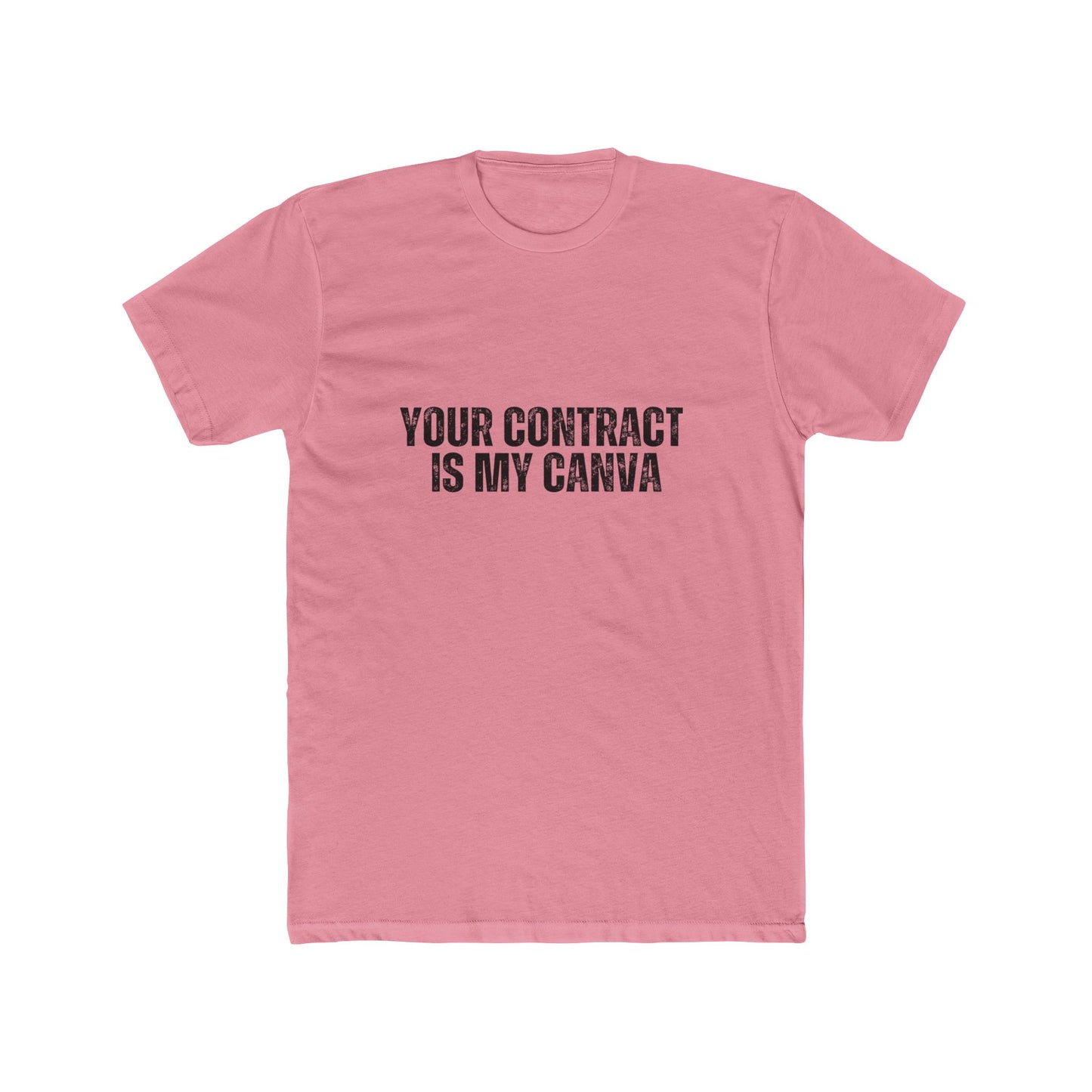 Your Contract is My Canva | Real Estate Attorney T-Shirts