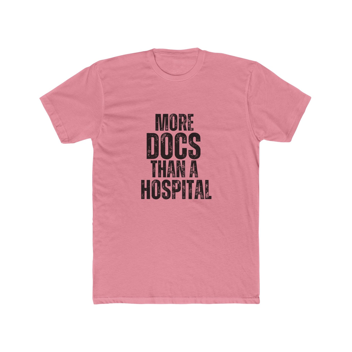 More Docs Than A Hospital | Title Agents Tshirts