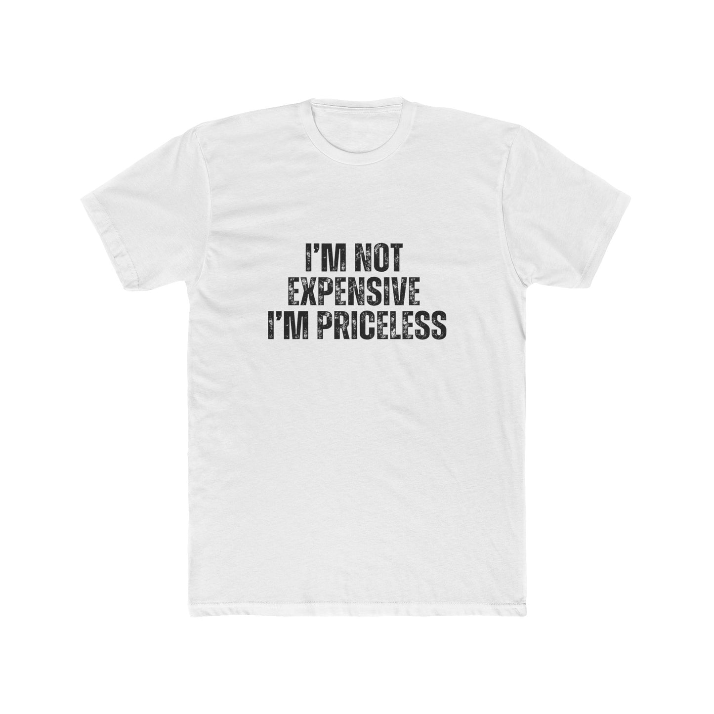 I'm Not Expensive, I'm Priceless | Real Estate Attorney T-Shirts