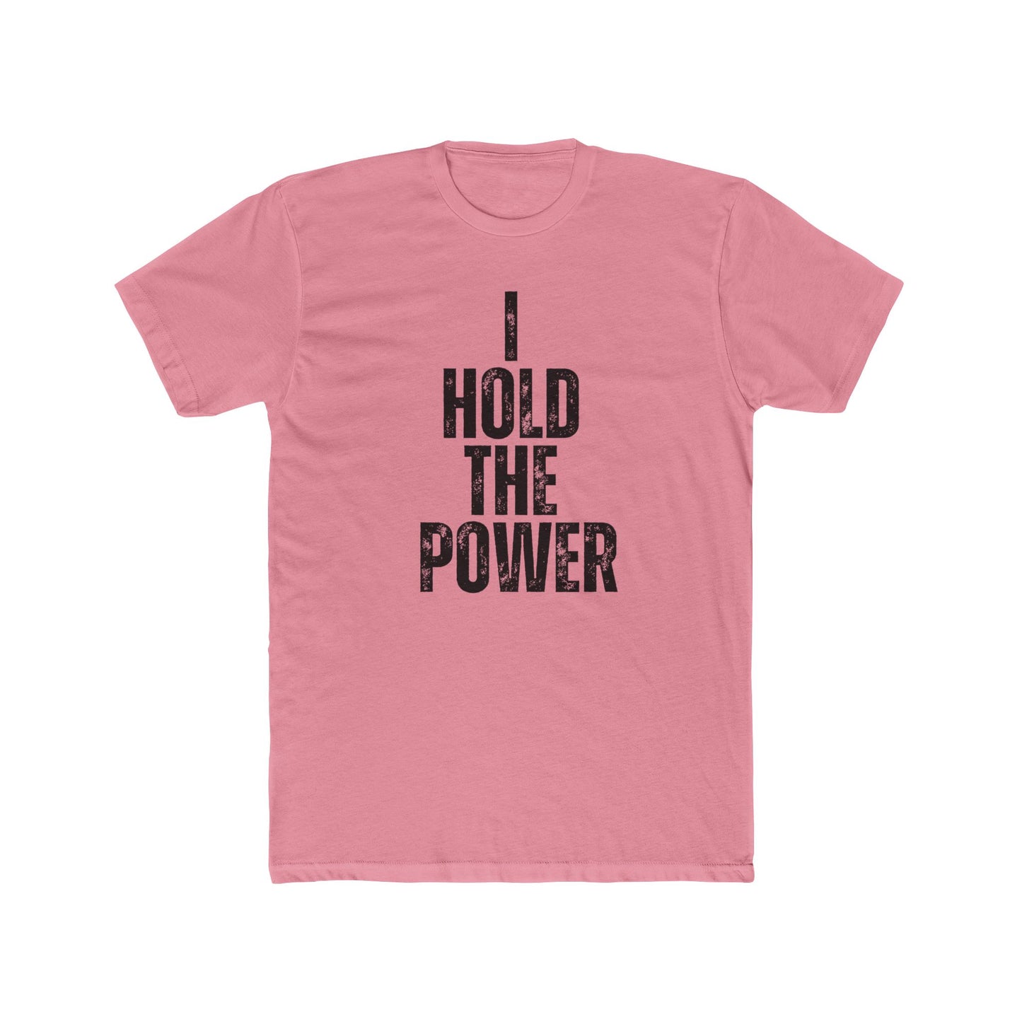 I Hold the Power | Appraiser T-Shirt