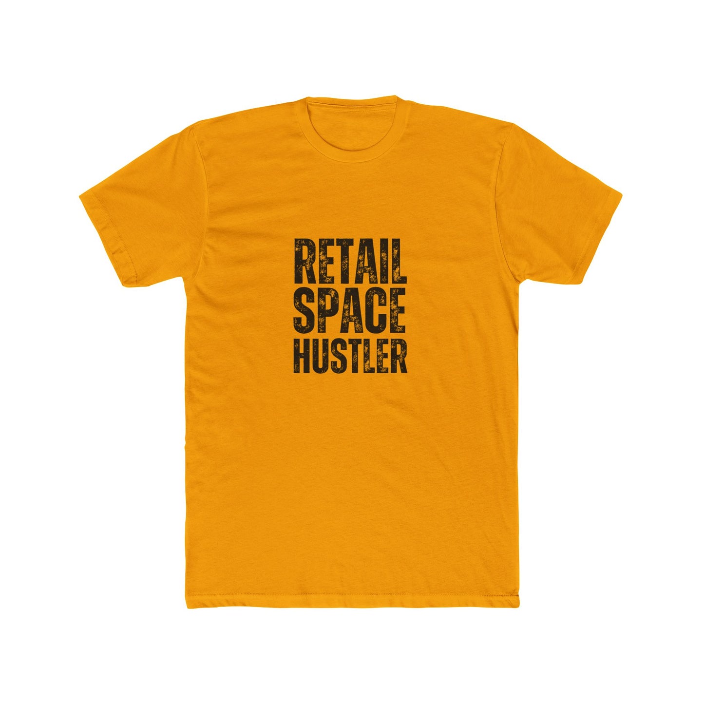 Retail Space Hustler | Commercial Real Estate Tshirts | Real Estate Swag Co.