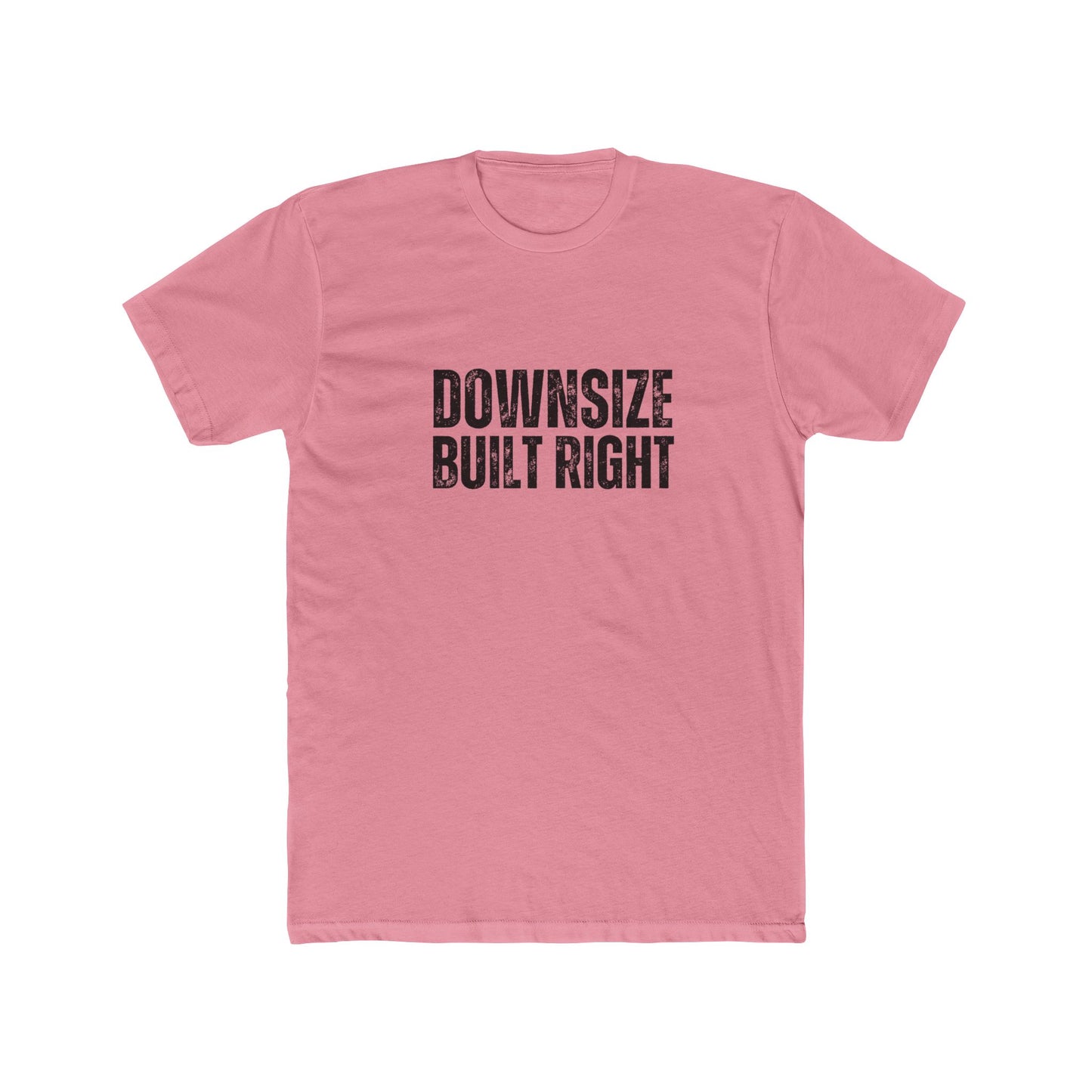 Downsize Built Right | TIny Home Tshirts