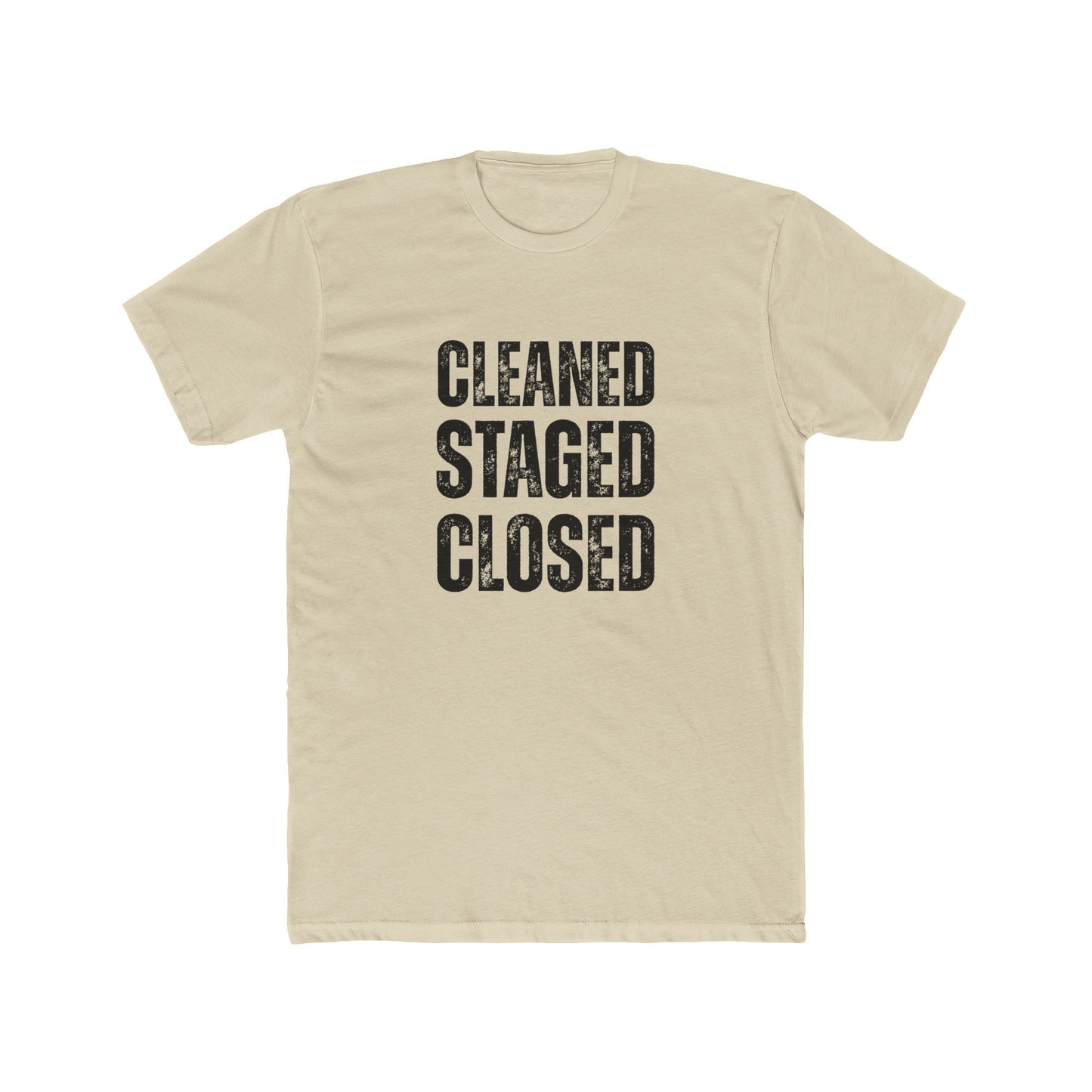 Cleaned. Staged. Closed | Home Seller Tshirts