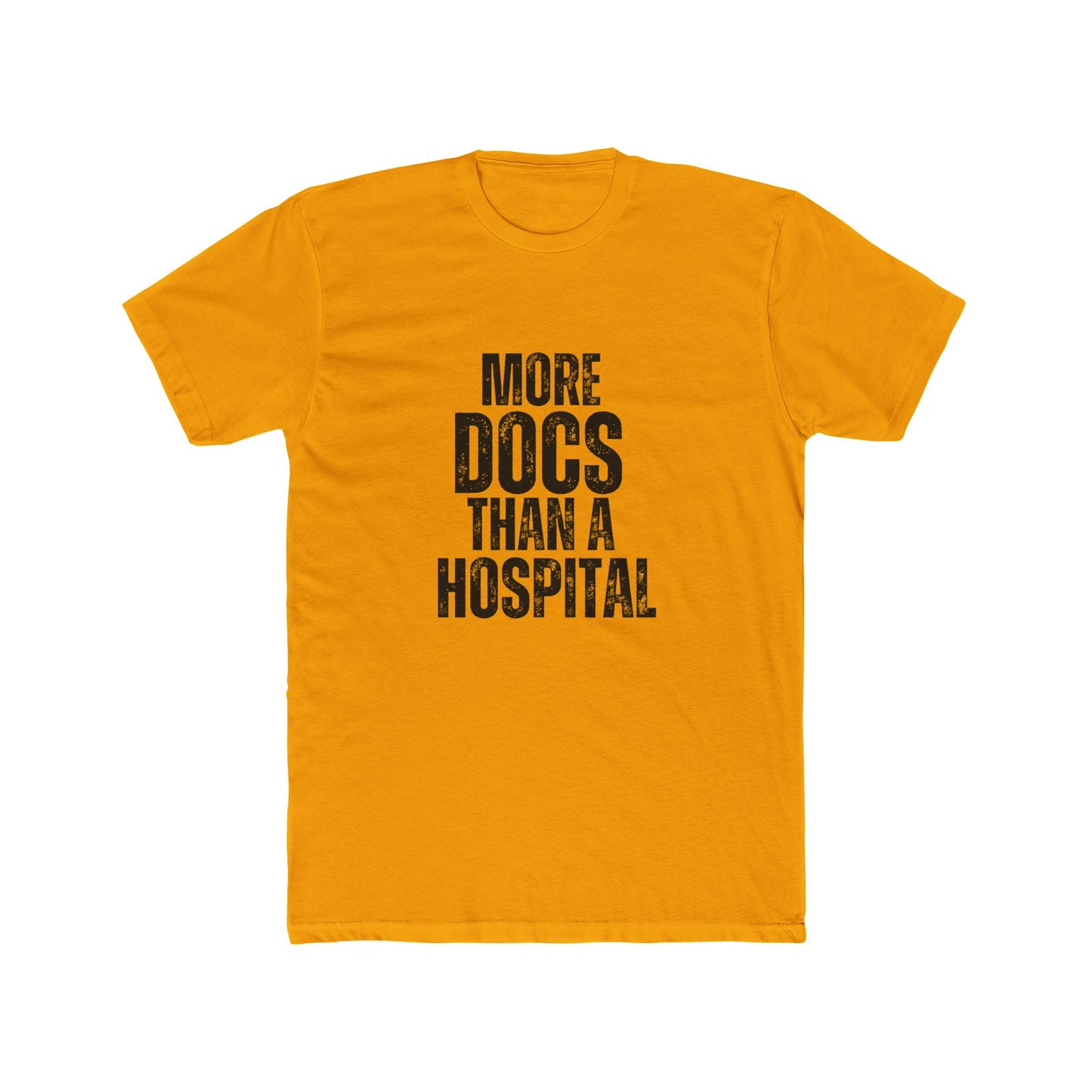 More Docs Than A Hospital | Title Agents Tshirts