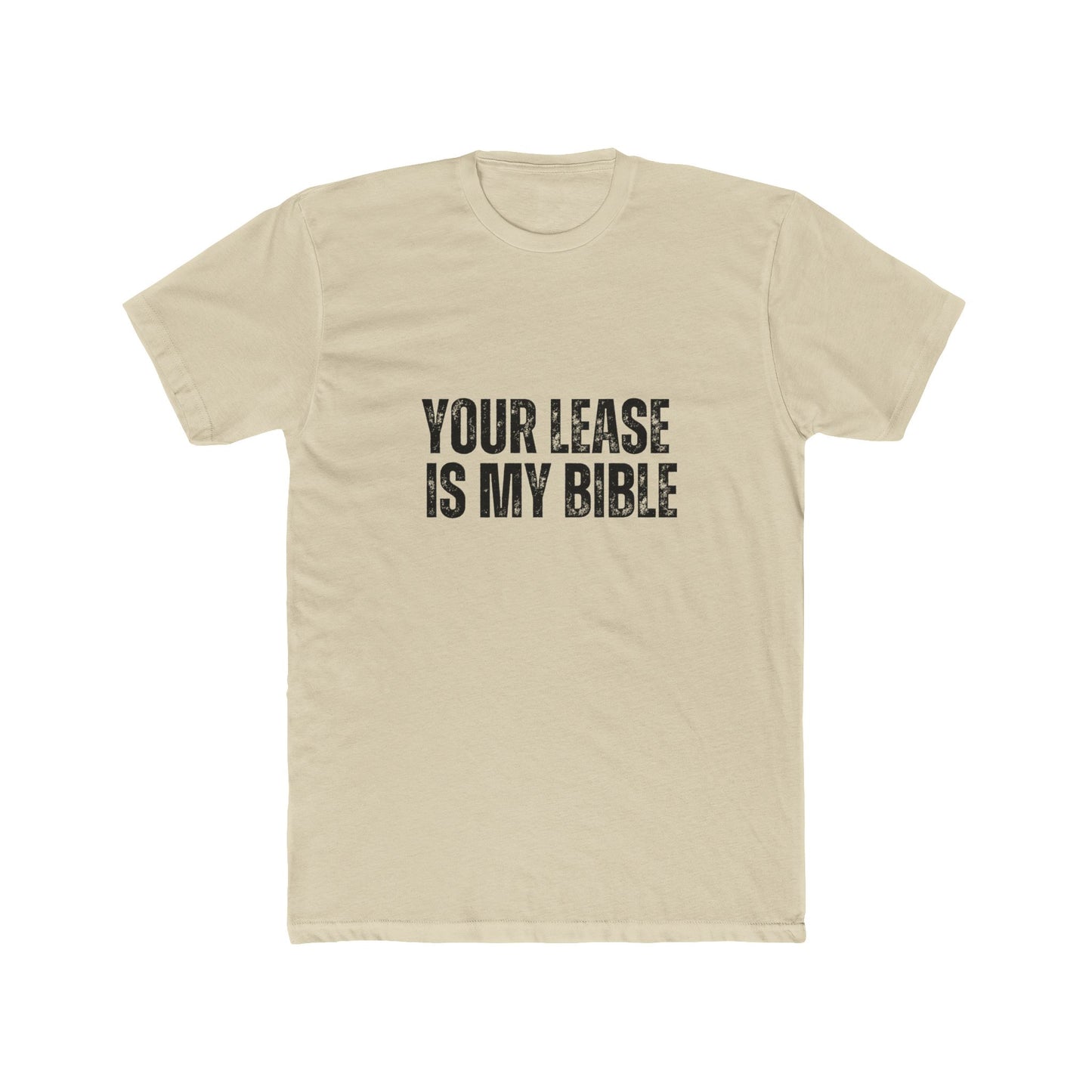 Your Lease Is My Bible | Property Manager Tshirts