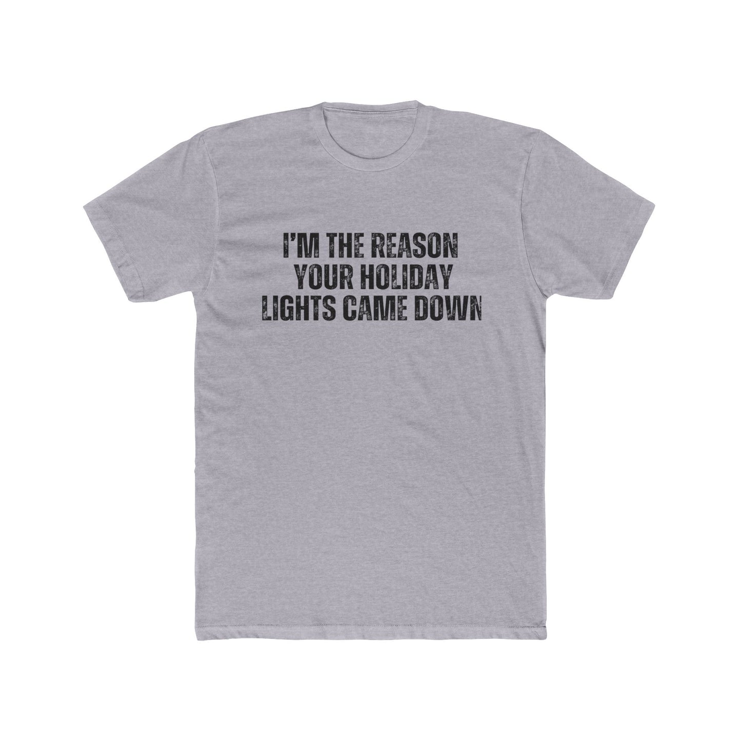 I'm the Reason Your Lights Came Down | HOA Managers Real Estate T-Shirts