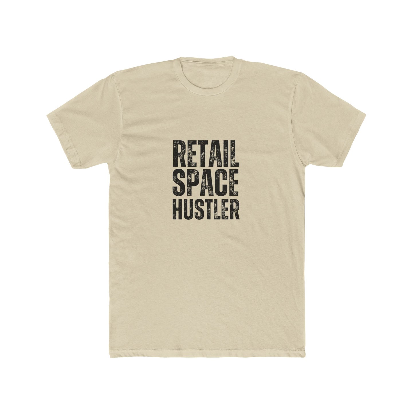 Retail Space Hustler | Commercial Real Estate Tshirts | Real Estate Swag Co.