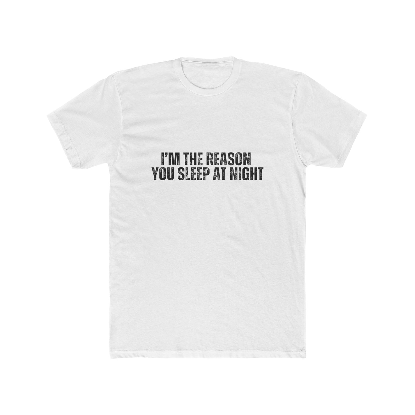 I'm the Reason You Sleep at Night | Real Estate Attorney T-Shirts