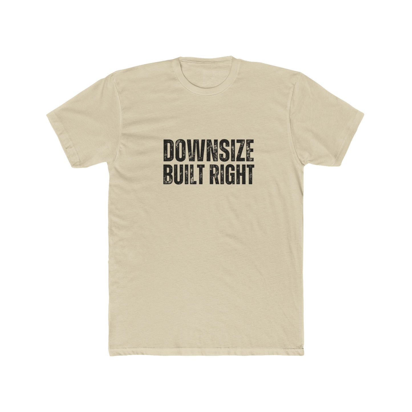 Downsize Built Right | TIny Home Tshirts