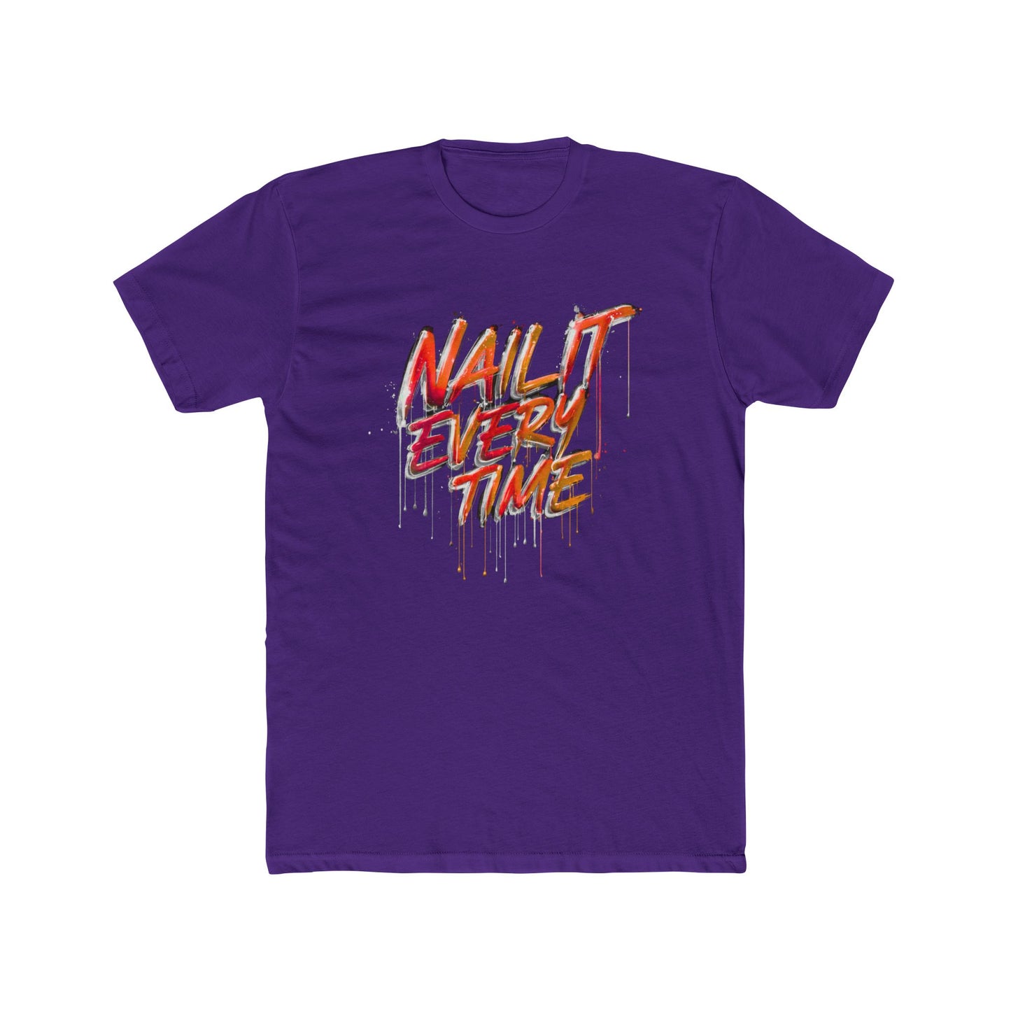 Nail It Every Time | Contractor Tee | Real Estate Swag Co.