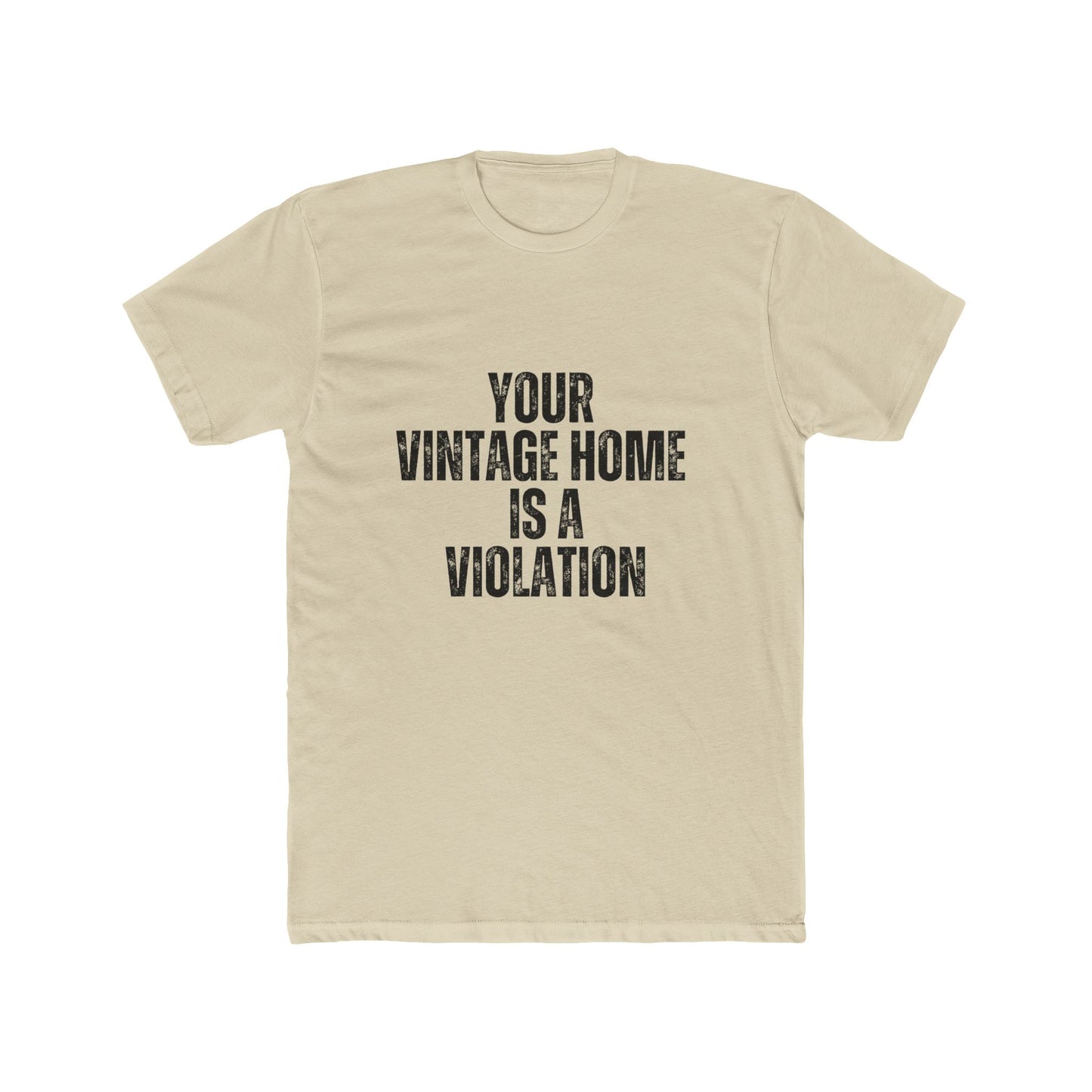 Your Vintage Home Is A Violation | Home Inspector Tshirts