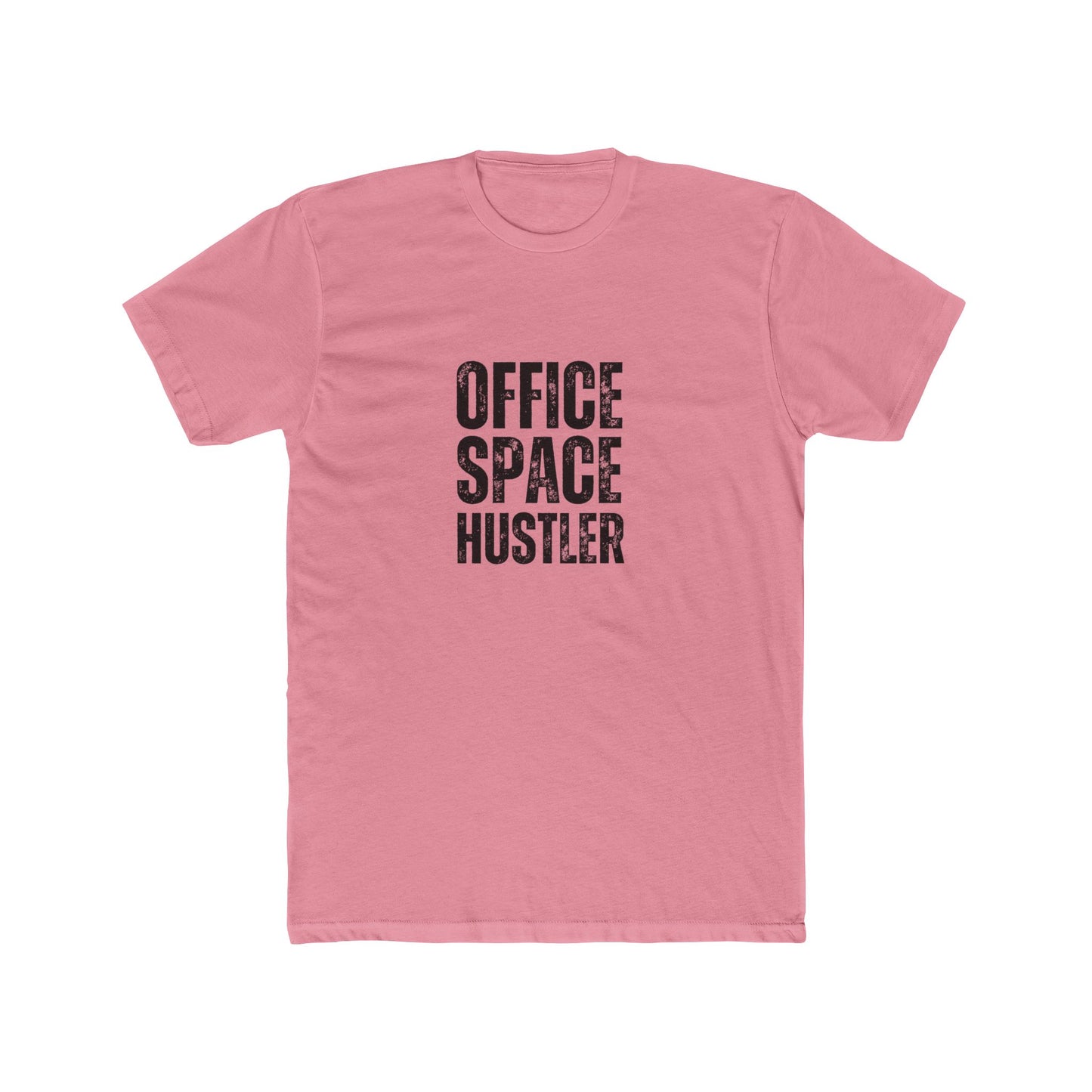 Office Space Hustler | Commercial Real Estate Tshirts | Real Estate Swag Co.