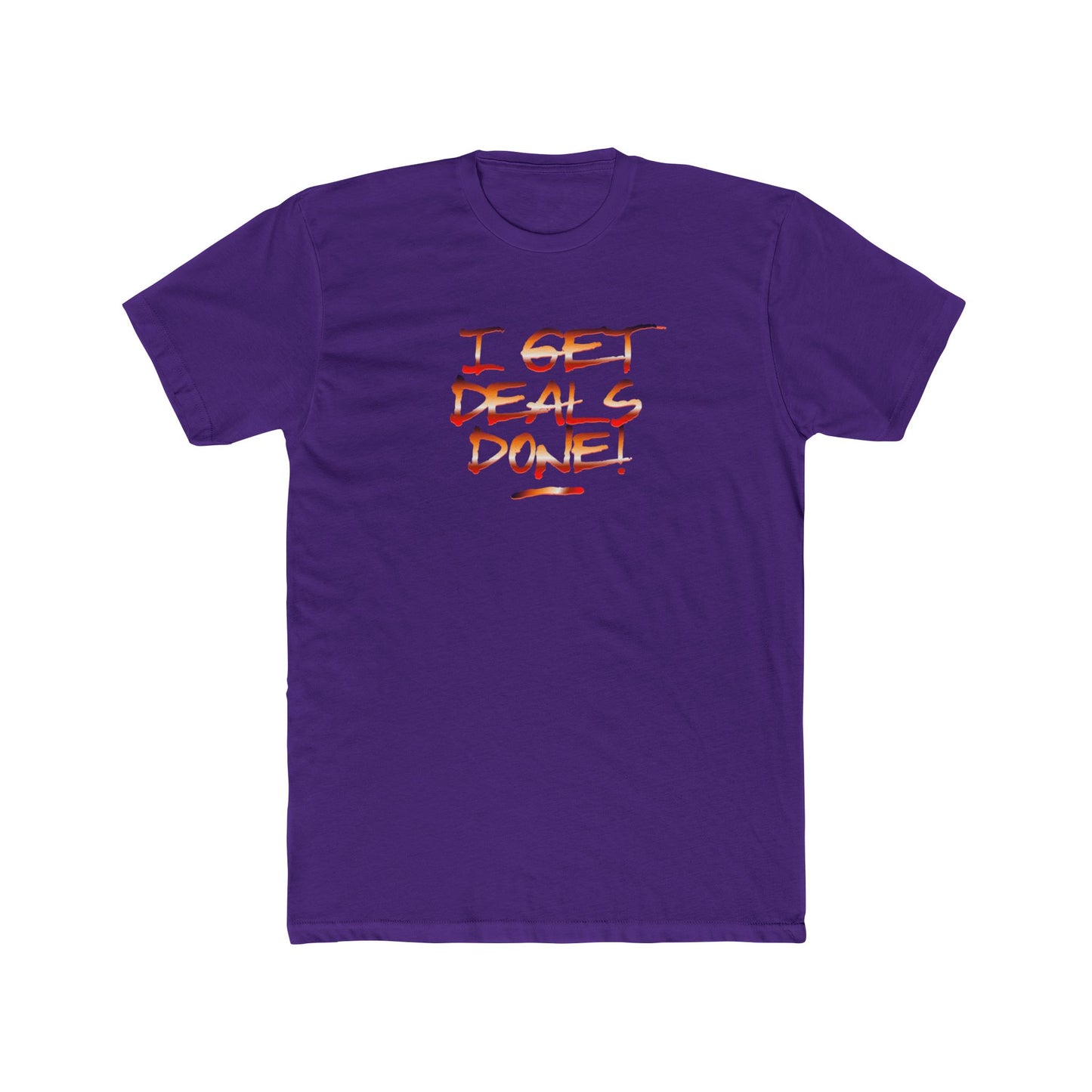 I Get Deals Done | Graphic Tee – Real Estate | Real Estate Swag Co.