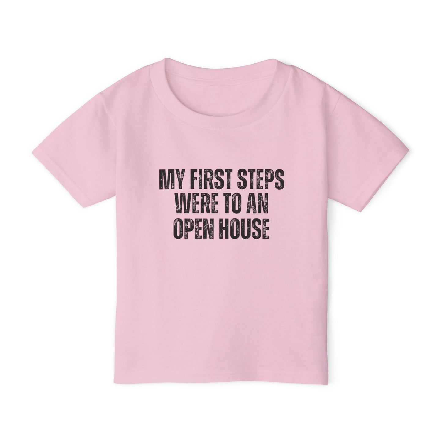 My First Steps Were To An Open House | Kids Real Estate Tshirts