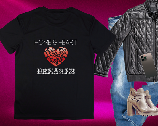 Home & Heart Breaker T-shirt