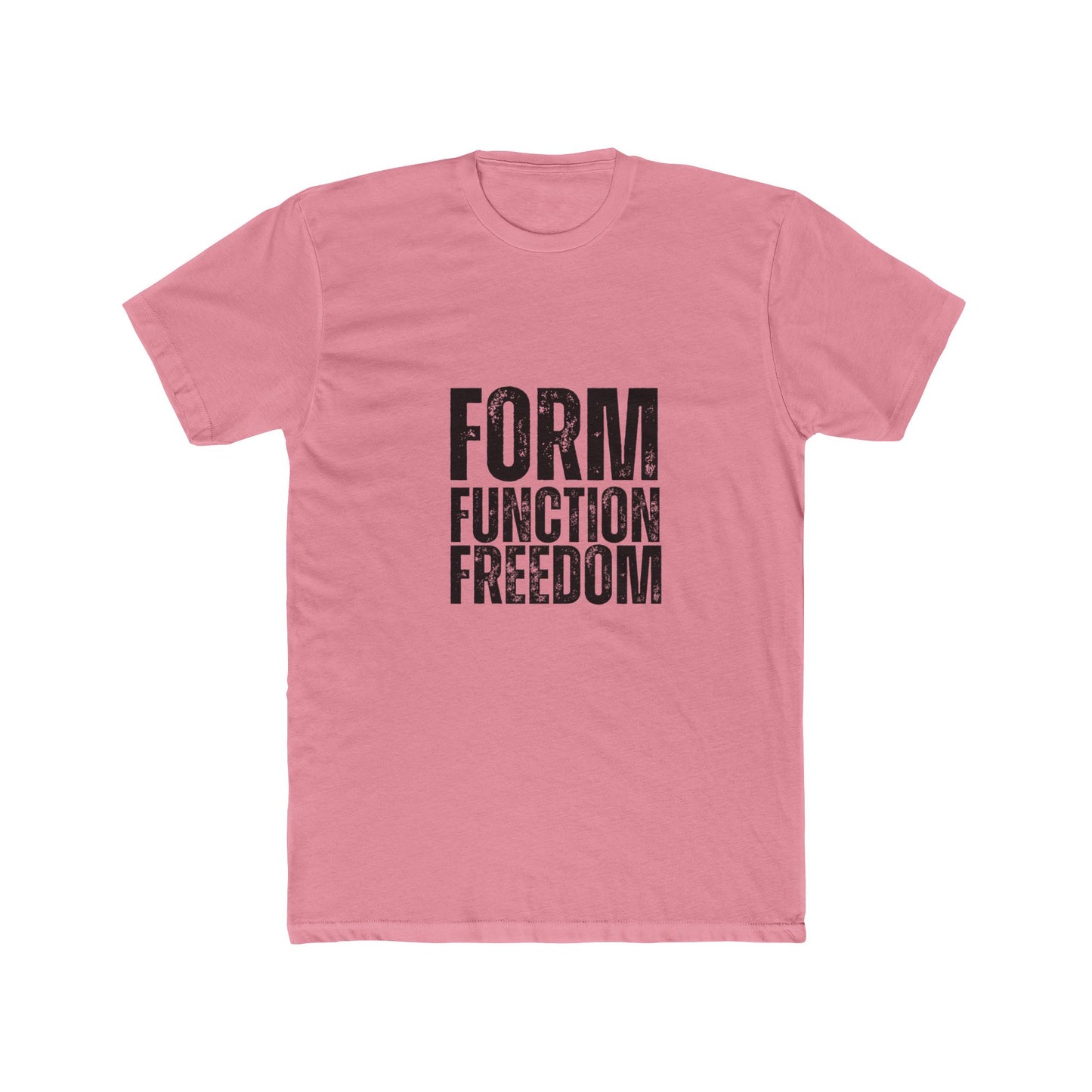 Form, Function, Freedom | TIny Home Tshirts