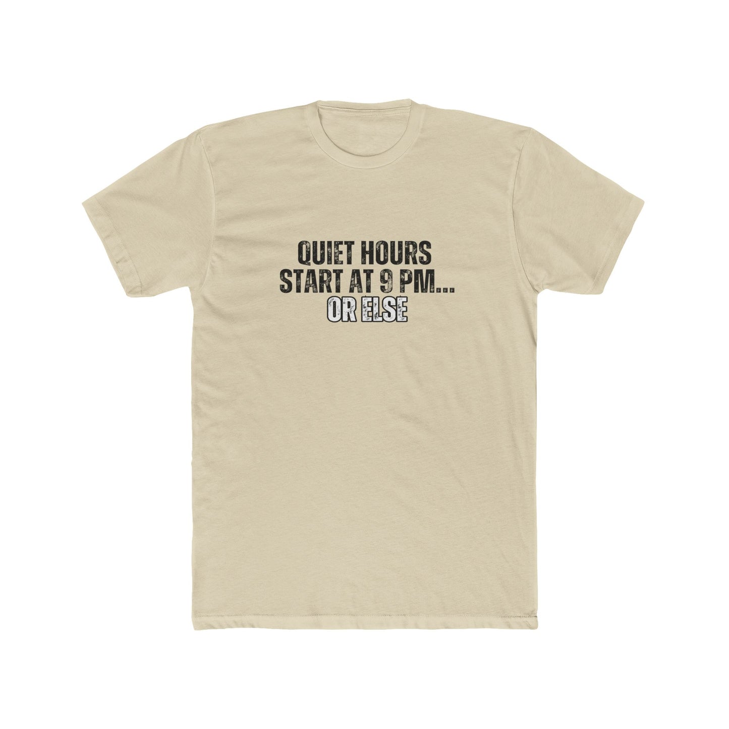Quiet Hours, Start at 9 p.m. | HOA Managers Real Estate T-Shirts