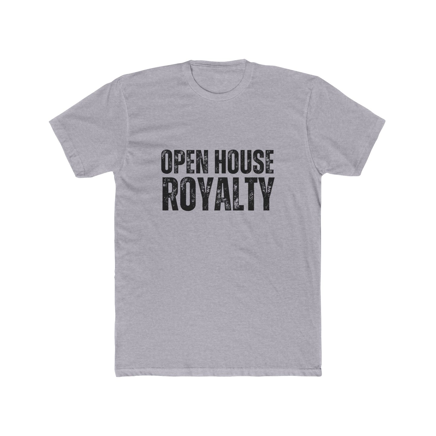 Open House Royalty | Home Seller Tshirts