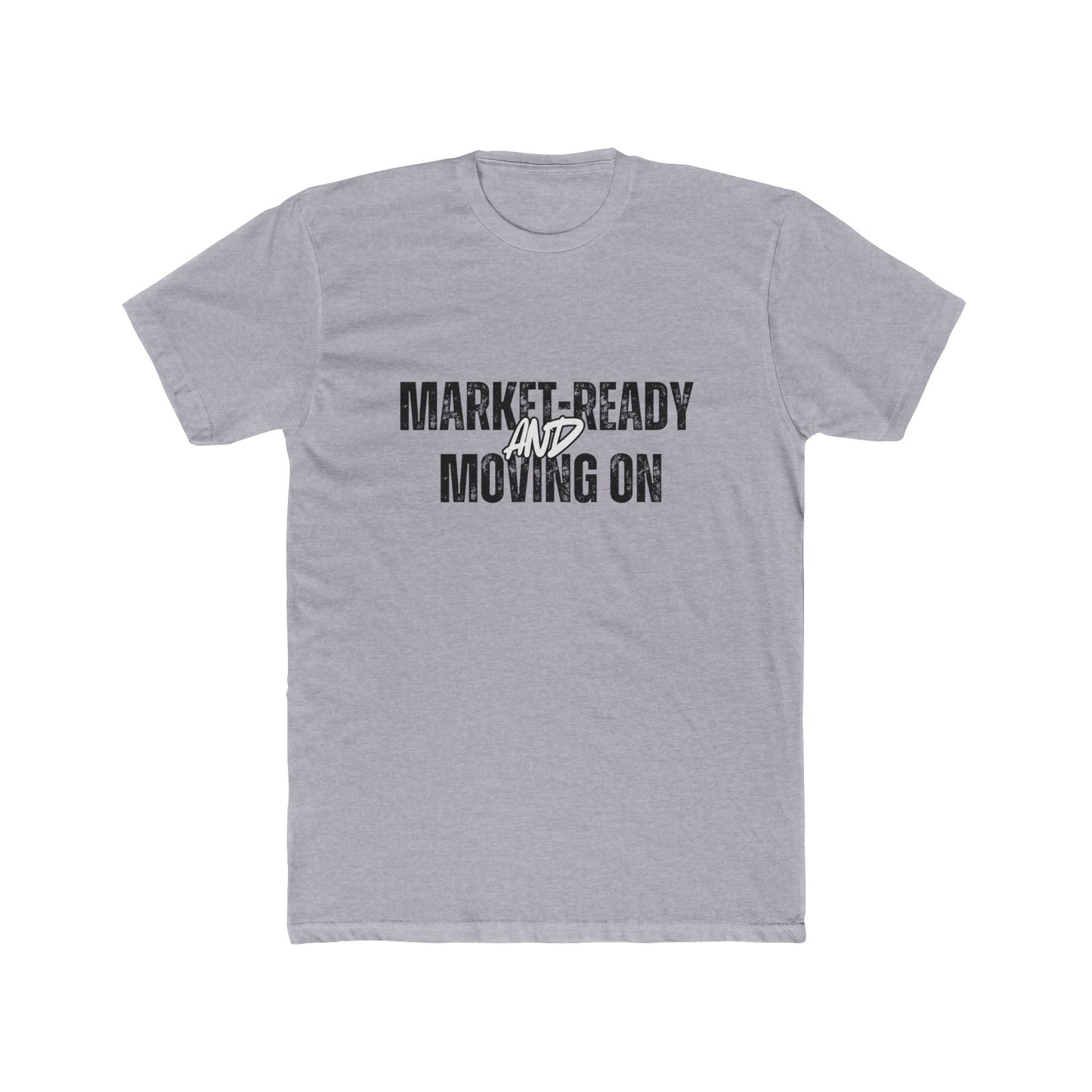 Market Ready and Moving On | Home Seller Tshirts