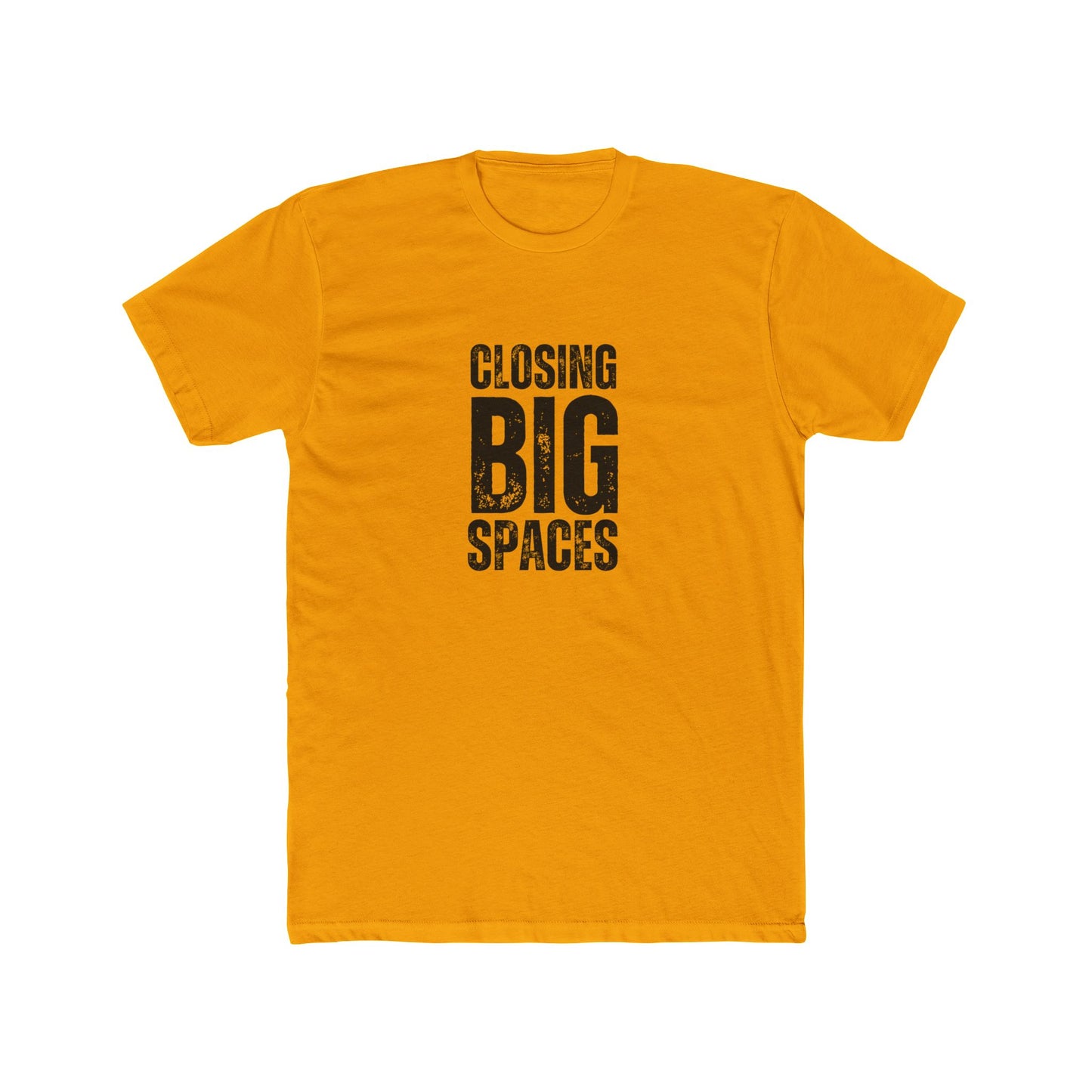 Closing Big Spaces | Commercial Real Estate Tshirts
