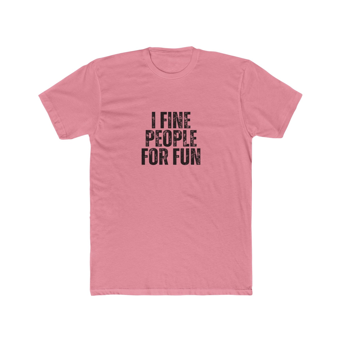 I Fine People | HOA Managers Real Estate T-Shirts