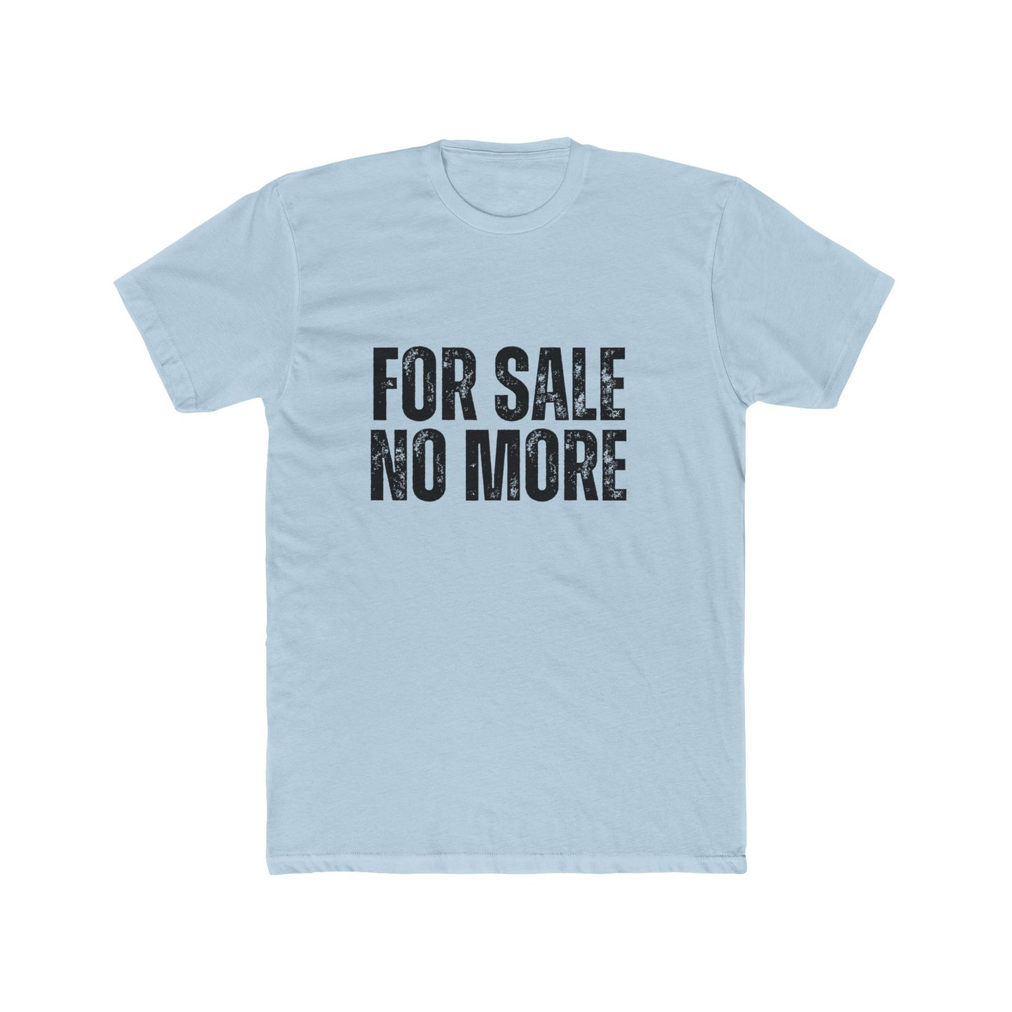 For Sale No More | Home Seller Tshirts