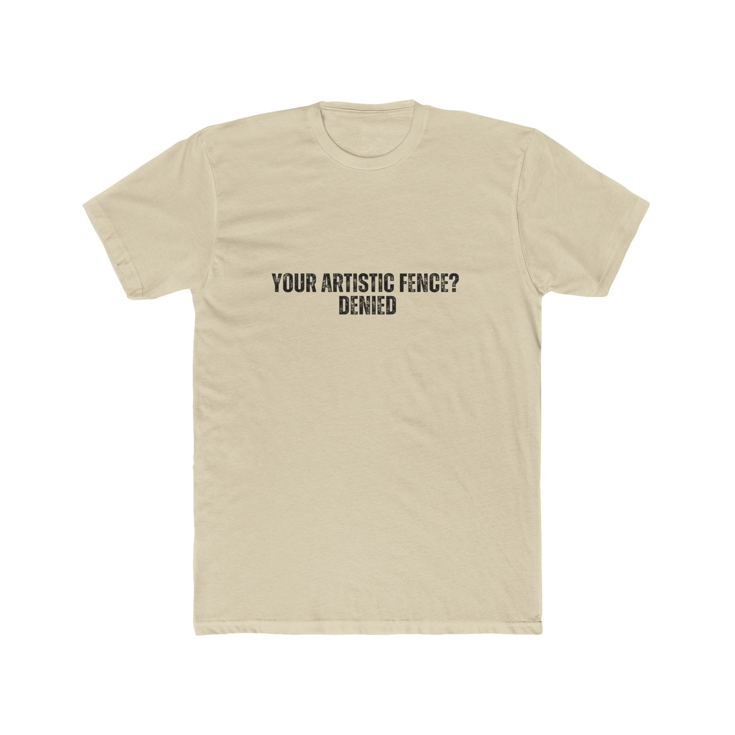 Your Artistic Fence: Denied | HOA Managers Real Estate T-Shirts