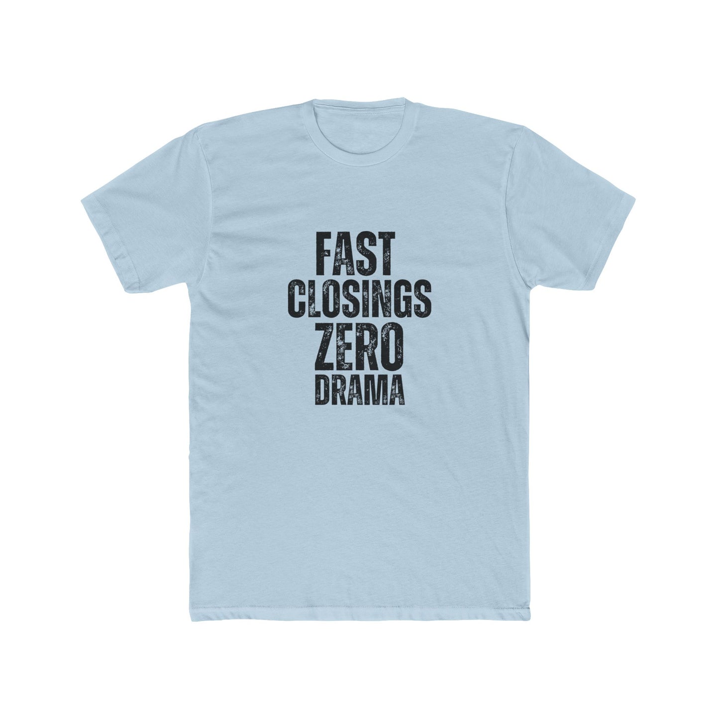 Fast Closing, Zero Drama | Title Agents Tshirts