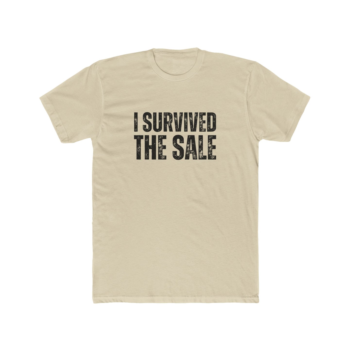 I Survived The Sale | Home Seller Tshirts