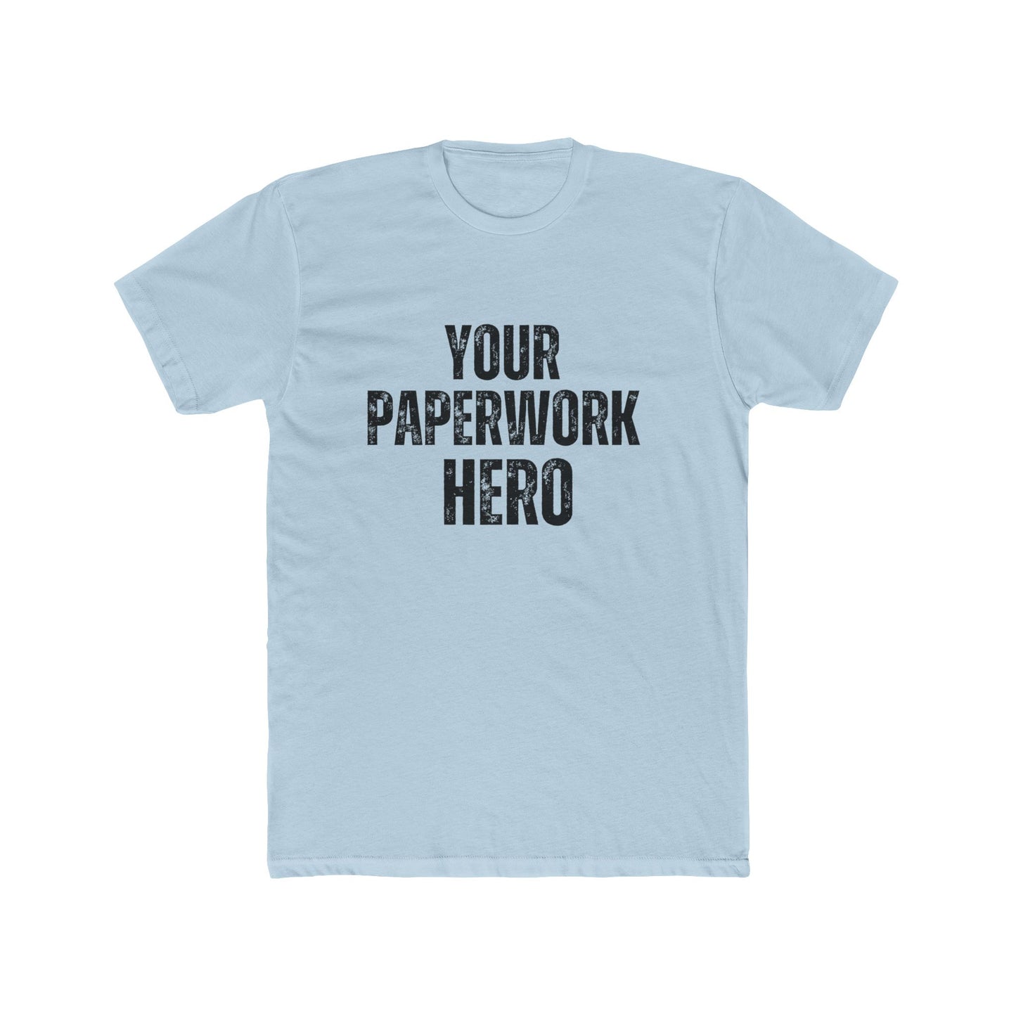 Your Paperwork Hero | Title Agent Tshirts